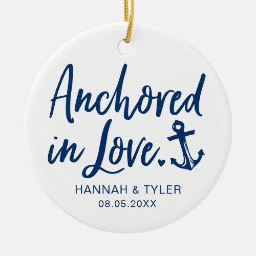 Anchored In Love Newlywed Ceramic Ornament