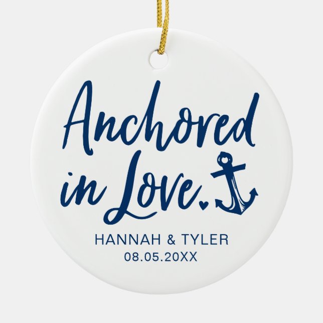 Anchored In Love Newlywed Ceramic Ornament (Front)