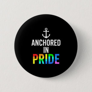 Anchored In Pride – Minimal Nautical Boating Saili Button