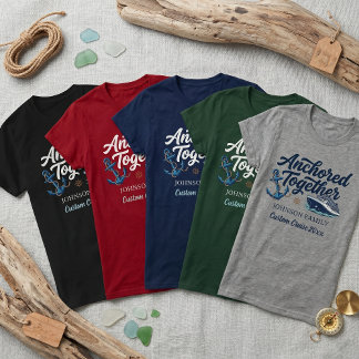 Anchored Together Custom Family Cruise Vacation T-Shirt