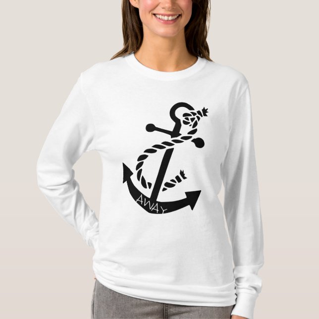 Anchors AWAY T-Shirt (Front)