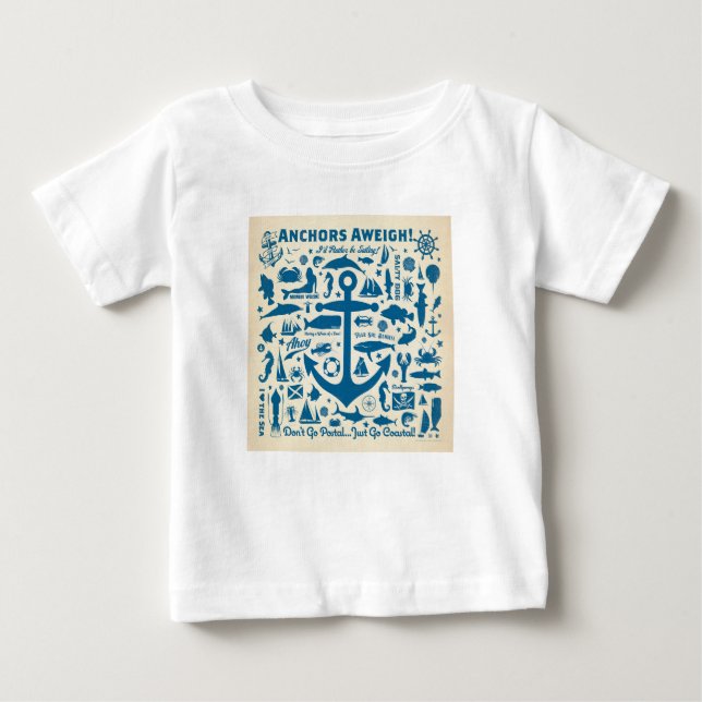 Anchors Aweigh! Baby T-Shirt (Front)