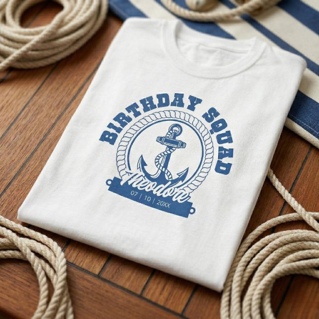 Anchors Aweigh Birthday Squad Tee (Birthday goals on the deck.)