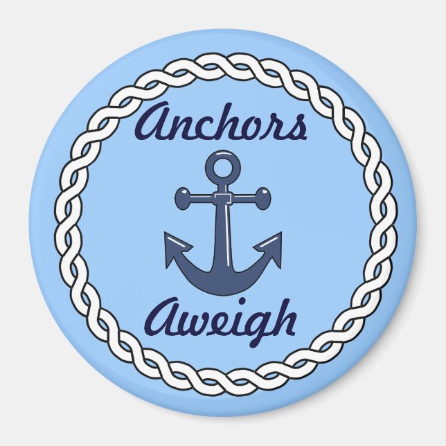 Anchors Aweigh Blue Magnet (Front)
