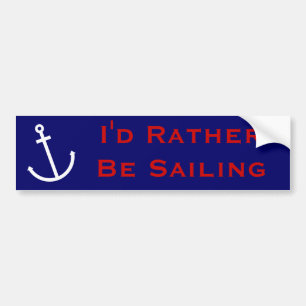Anchors Aweigh Bumper Sticker