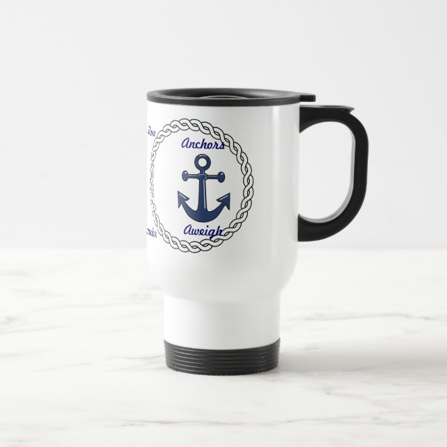 Anchors Aweigh Personalized Travel Mug (Right)