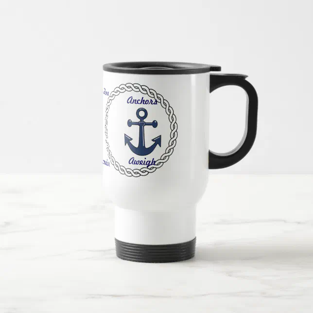 Anchors Aweigh Personalized Travel Mug Zazzle