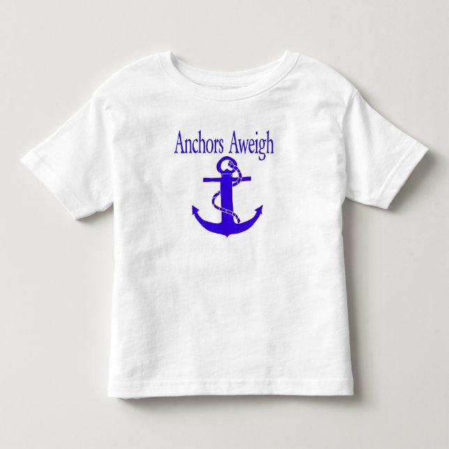 Anchors Aweigh Toddler T-shirt (Front)
