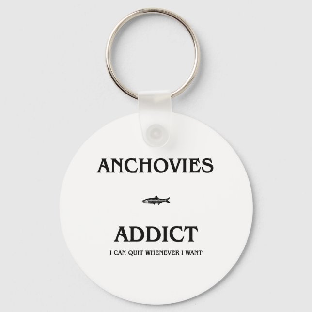 Anchovies Addict Keychain (Front)