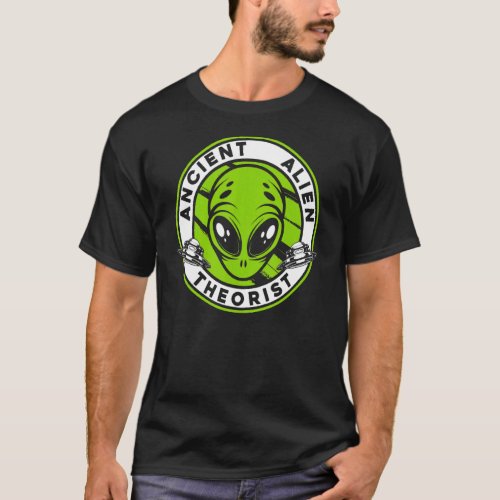 Ancient Alien Theorist Ufo Conspiracy Alien T_Shirt