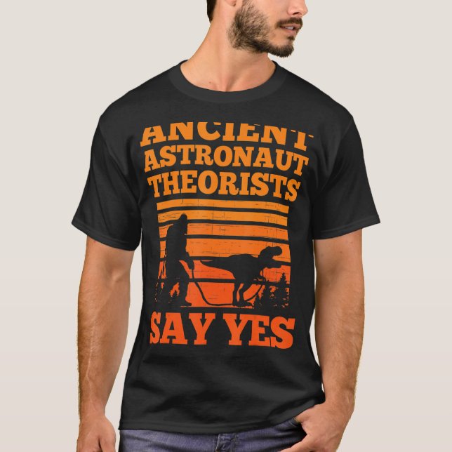 Ancient Astronaut Theorist Say Yes Full Moon Astro T-Shirt (Front)