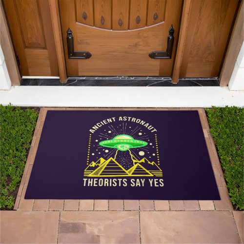 Ancient Astronaut Theorists Say Yes Alien Theory Doormat