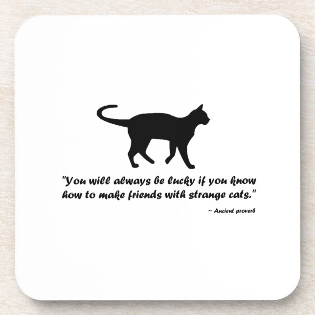 Ancient Cat Proverb Beverage Coaster (Front)