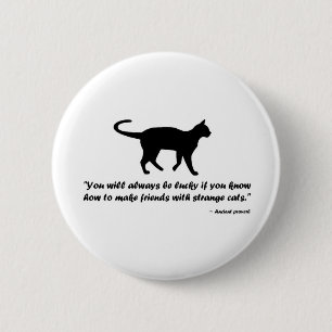Ancient Cat Proverb Button