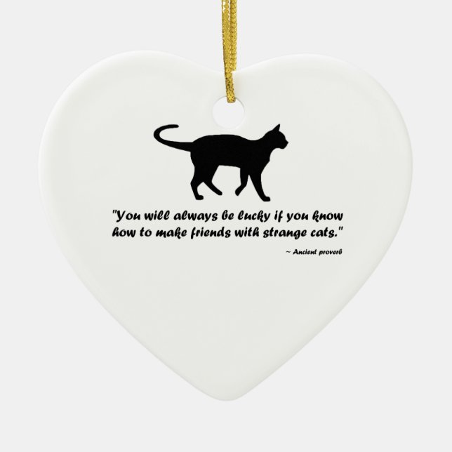 Ancient Cat Proverb Ceramic Ornament (Front)