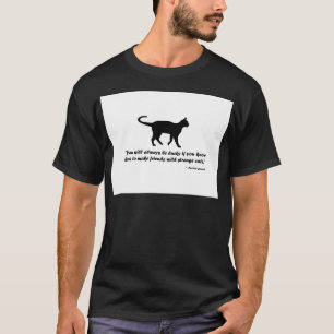 Ancient Cat Proverb T-Shirt
