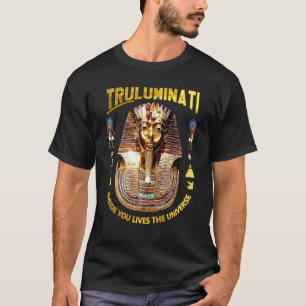 Ancient Egyptian King Tut Tutankhamen Illuminati T-Shirt