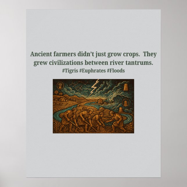 Ancient farmers...river tantrums poster (Front)