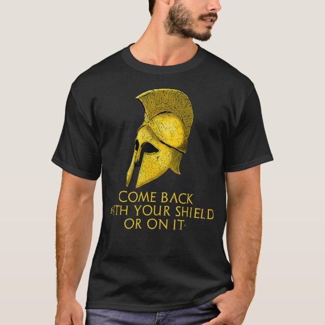 Ancient Greek Military History Laconic Sparta Quot T-Shirt (Front)
