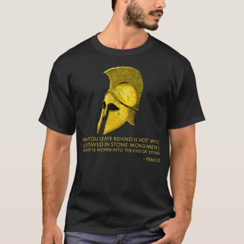 Ancient Greek Philosophy  Pericles Quote  Athenian T_Shirt
