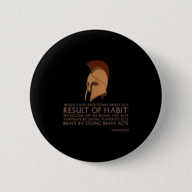 Ancient Greek Philosophy - Result Of Habit - Arist Button (Front)
