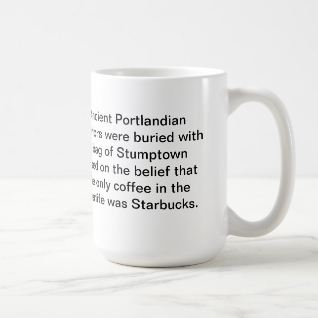 Ancient Portland Coffee Mug: Bury me w/ Stumptown Coffee Mug (Right)