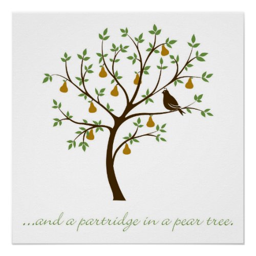 And a partridge in a pear tree poster