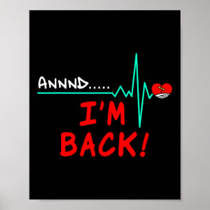 And Back Open Heart Surgery Heart Transplant Gift Poster
