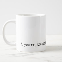"...and be." Specialty Poetry Mug