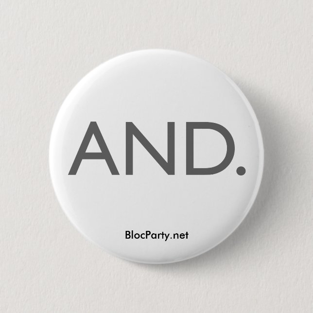 AND Button. Pinback Button (Front)