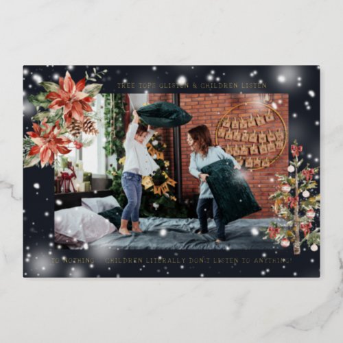 And Children Listen  Funny Christmas Photo Card