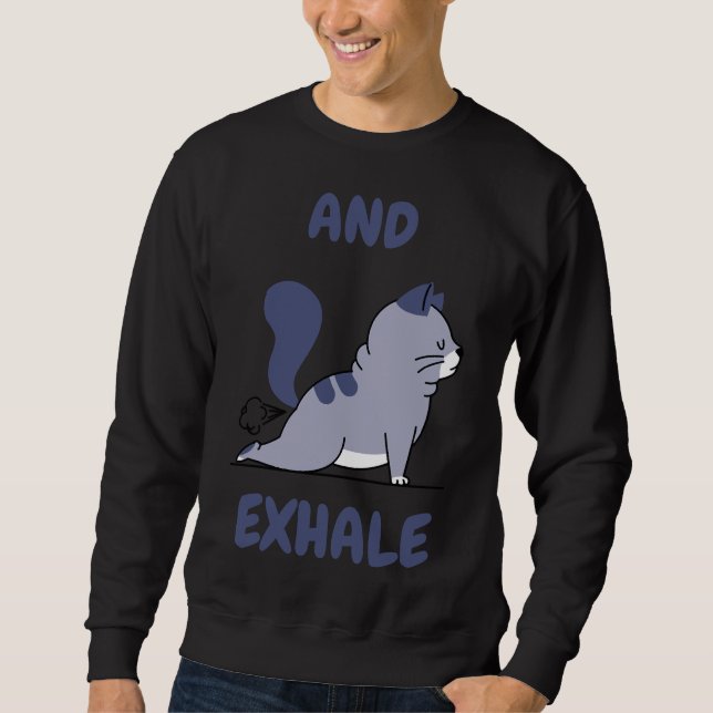 And Exhale Yoga Sweatshirt (Front)