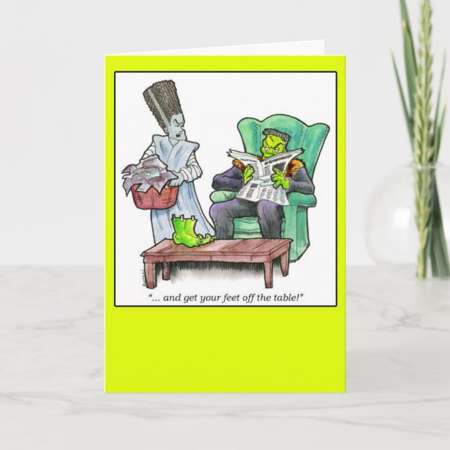 "...and get your feet off the table!" card (Front)