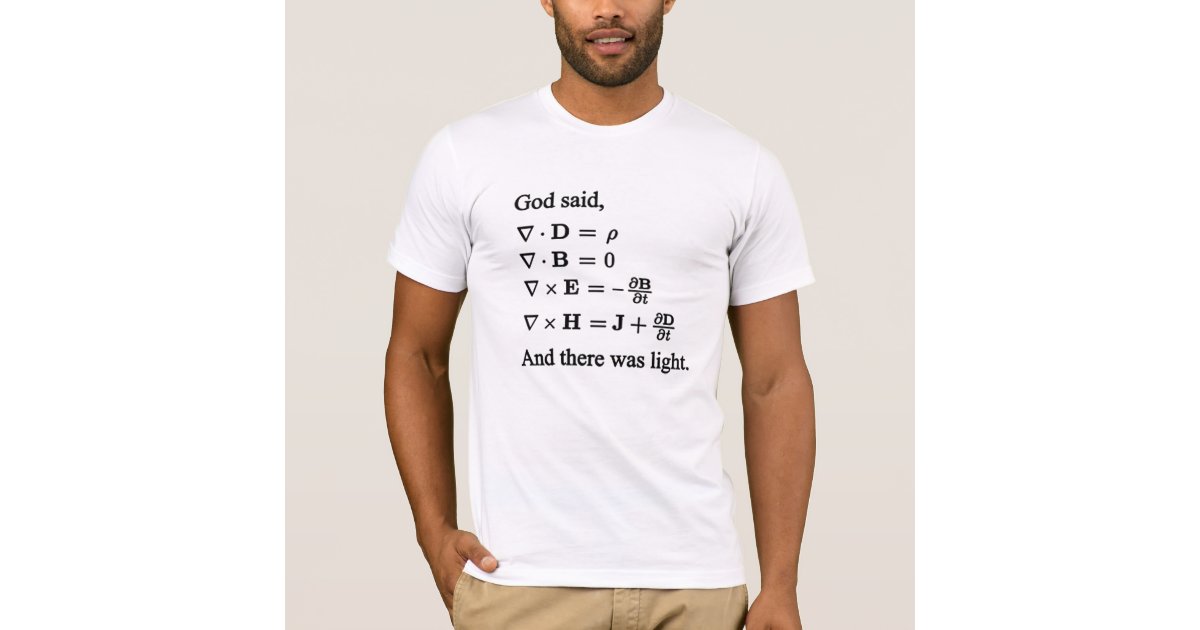 and god said let there be light t shirt