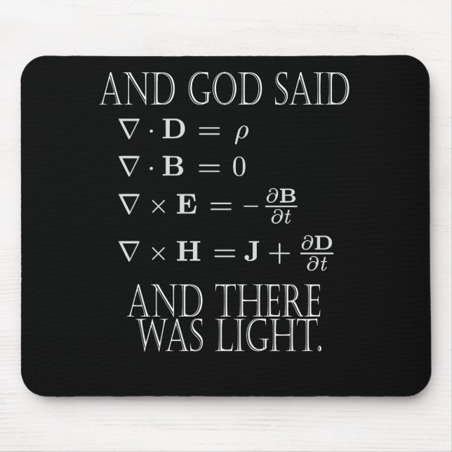 And God Said Maxwell Equation Mouse Pad (Front)