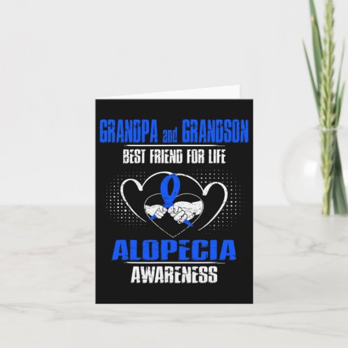 And Grandson Best Friend Of Life Alopecia Awarenes Card