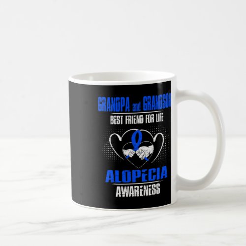 And Grandson Best Friend Of Life Alopecia Awarenes Coffee Mug