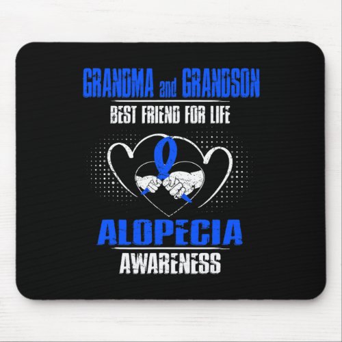 And Grandson Best Friend Of Life Alopecia Awarenes Mouse Pad