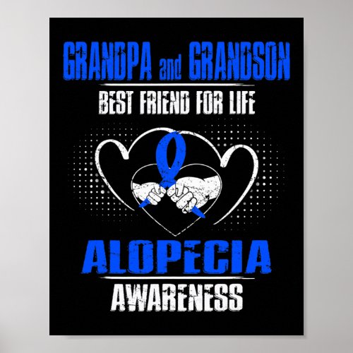 And Grandson Best Friend Of Life Alopecia Awarenes Poster