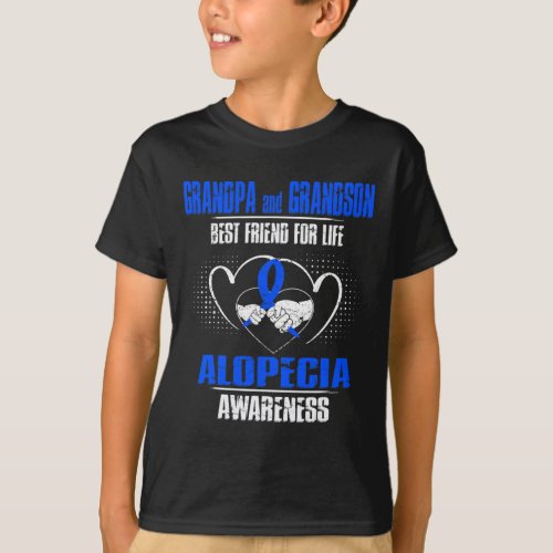 And Grandson Best Friend Of Life Alopecia Awarenes T_Shirt