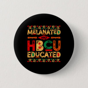 And Hbcu Educated Africa Pride Black History Month Button