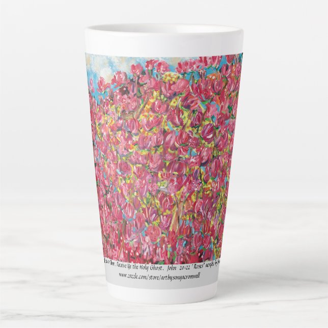 "And He Breathed On Them....Roses" latte mug  (Front)