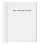 And how was your day? (Inside (Right))