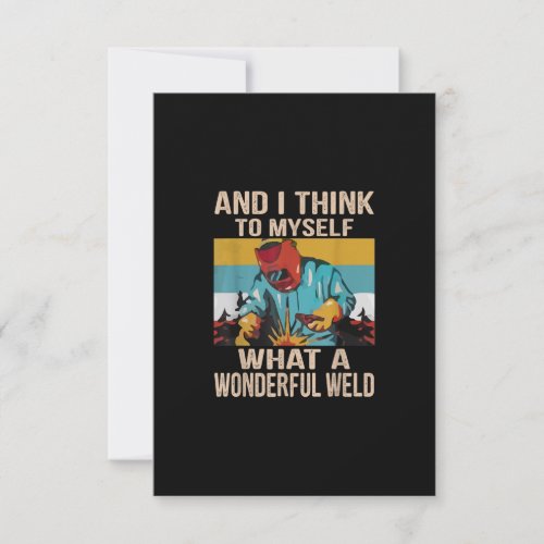 And I Think To Myself What Wonderful Weld Vintage Thank You Card