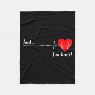 And I'm Back Ekg Heartbeat For Cardiologist Heart  Fleece Blanket