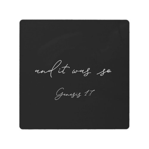 and it was so  Genesis 17  Christian Gift Metal Print