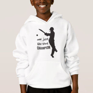 And Just Like That Champion – Motivational Quote Hoodie