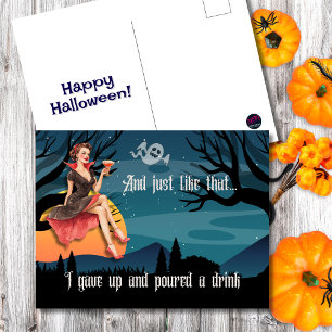 And Just Like That I Gave Up And Poured A Drink Holiday Postcard