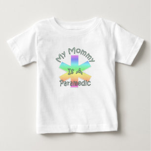 And My Mommy Is A Paramedic Baby T-Shirt