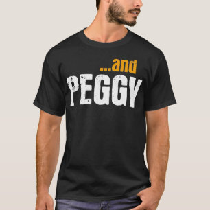 And Peggy I Cool Hamilton US History _1  T-Shirt